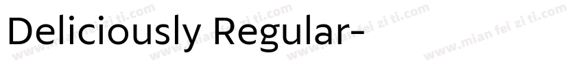 Deliciously Regular字体转换